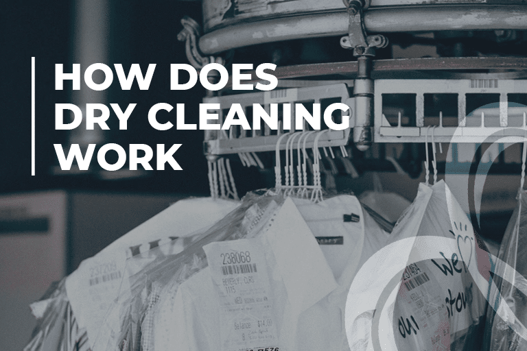 How does dry cleaning work