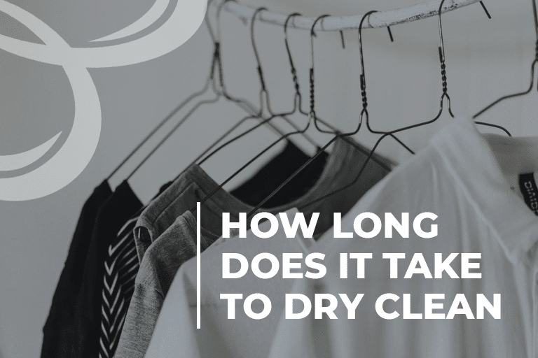 How long does it take to dry clean