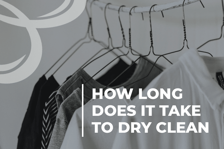 How Long Does Dry Cleaning Take