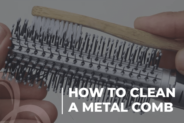 How to clean a Metal Comb