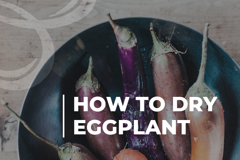 How to Dry Eggplant