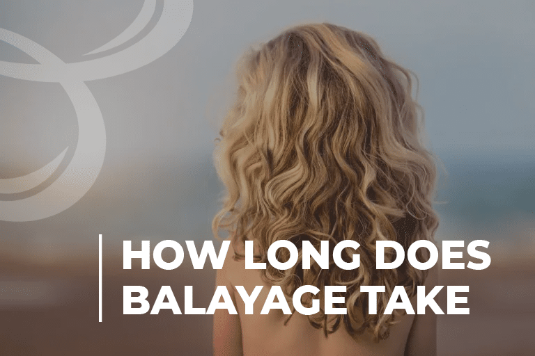 How Long Does Balayage Take