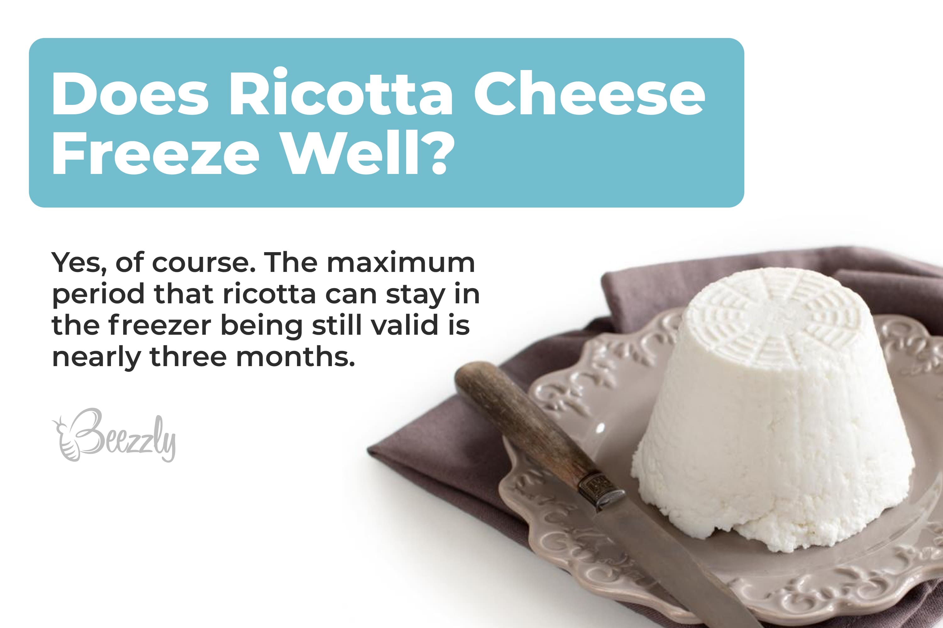 Does ricotta cheese freeze well