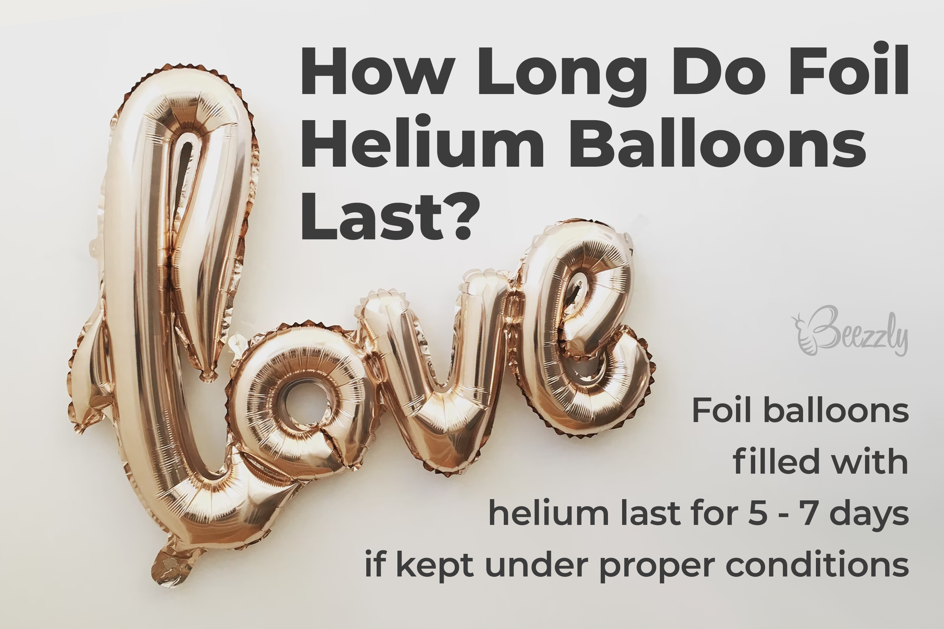 How Long Do Foil Helium Balloons Last