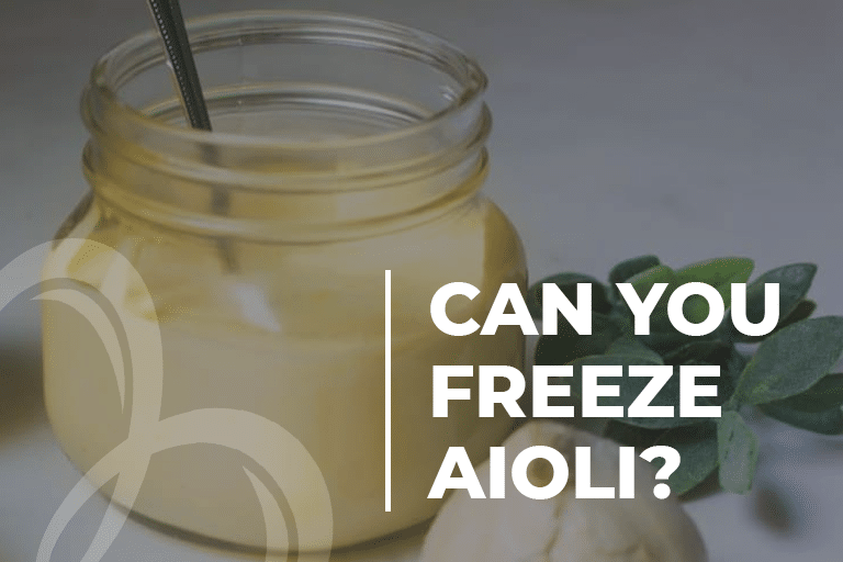 Can you freeze aioli