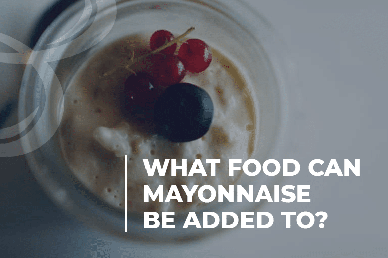 What Food Can Mayonnaise Be Added To