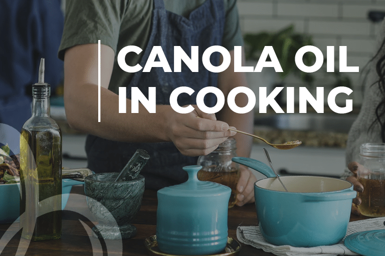 Canola Oil In Cooking