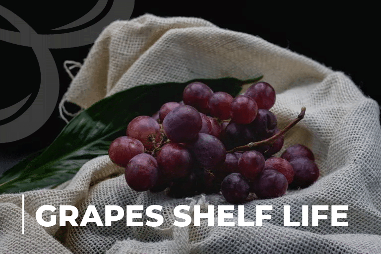 Grapes Shelf Life