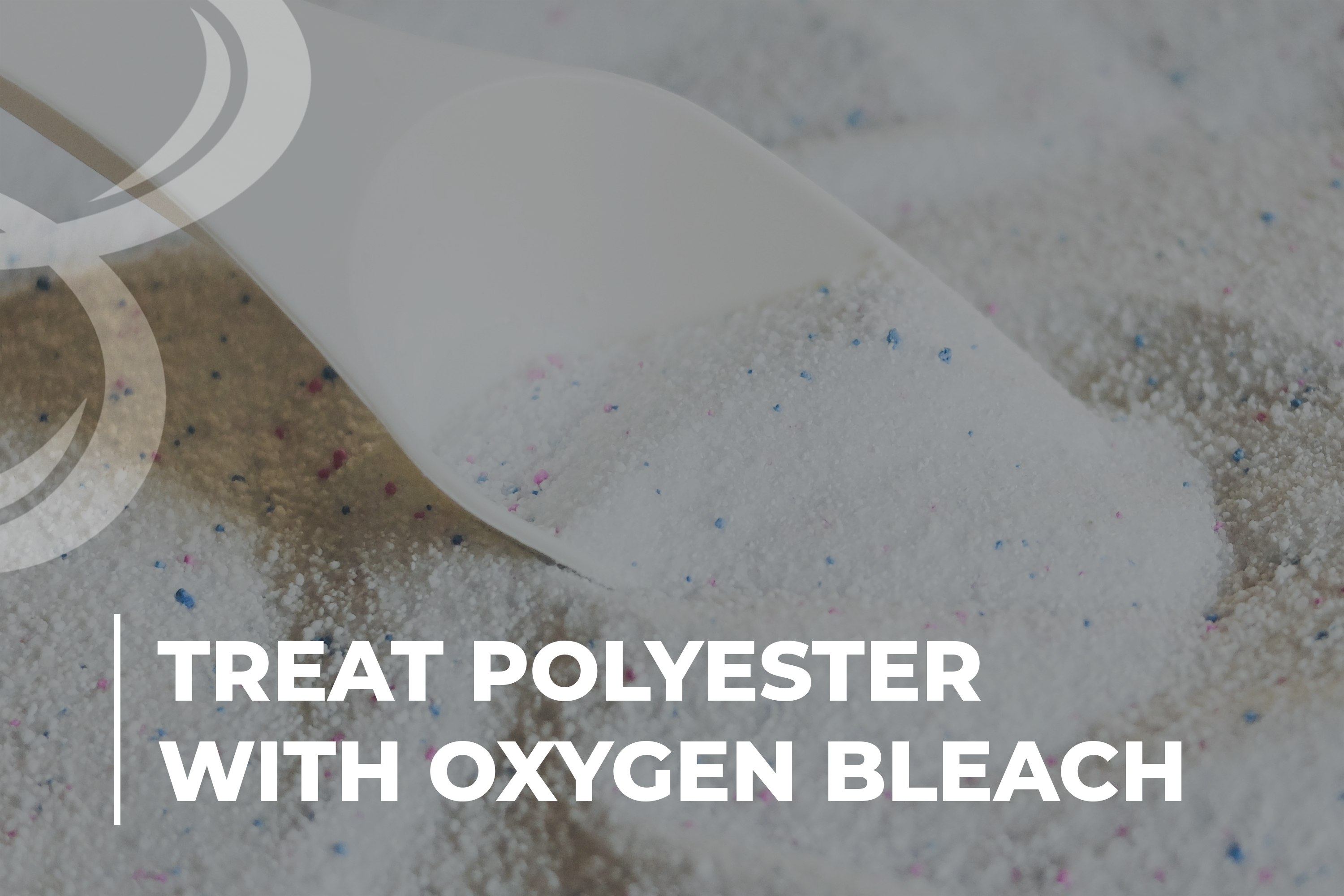 Treat polyester with oxygen bleach