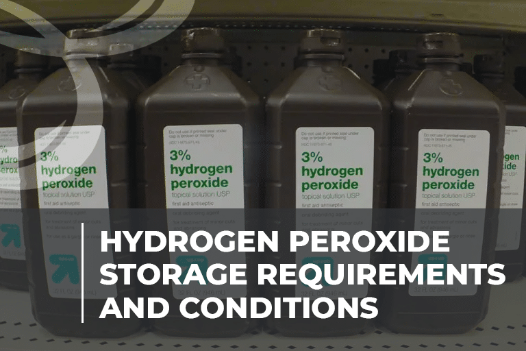 Hydrogen Peroxide Storage Requirements And Conditions