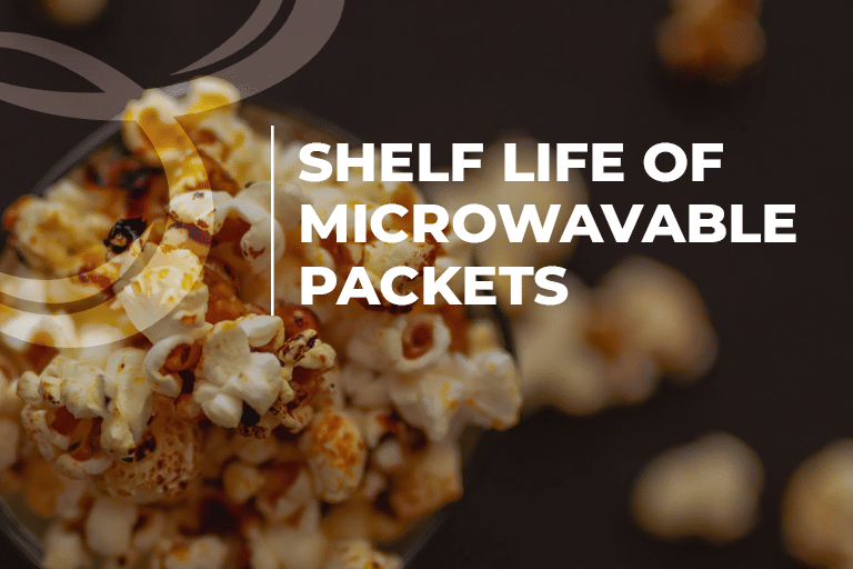 shelf life of microwavable packets