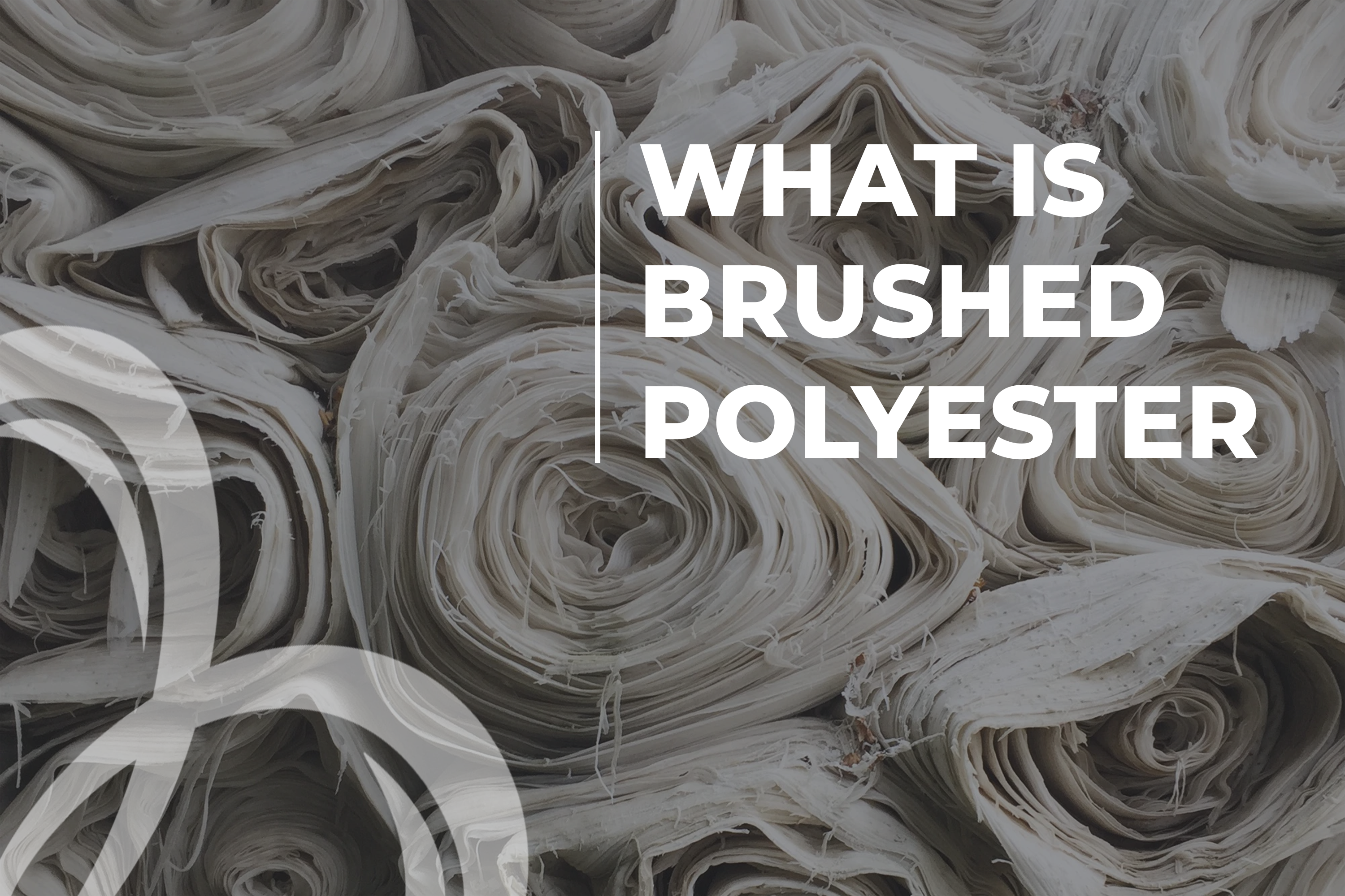 What Is Brushed Polyester