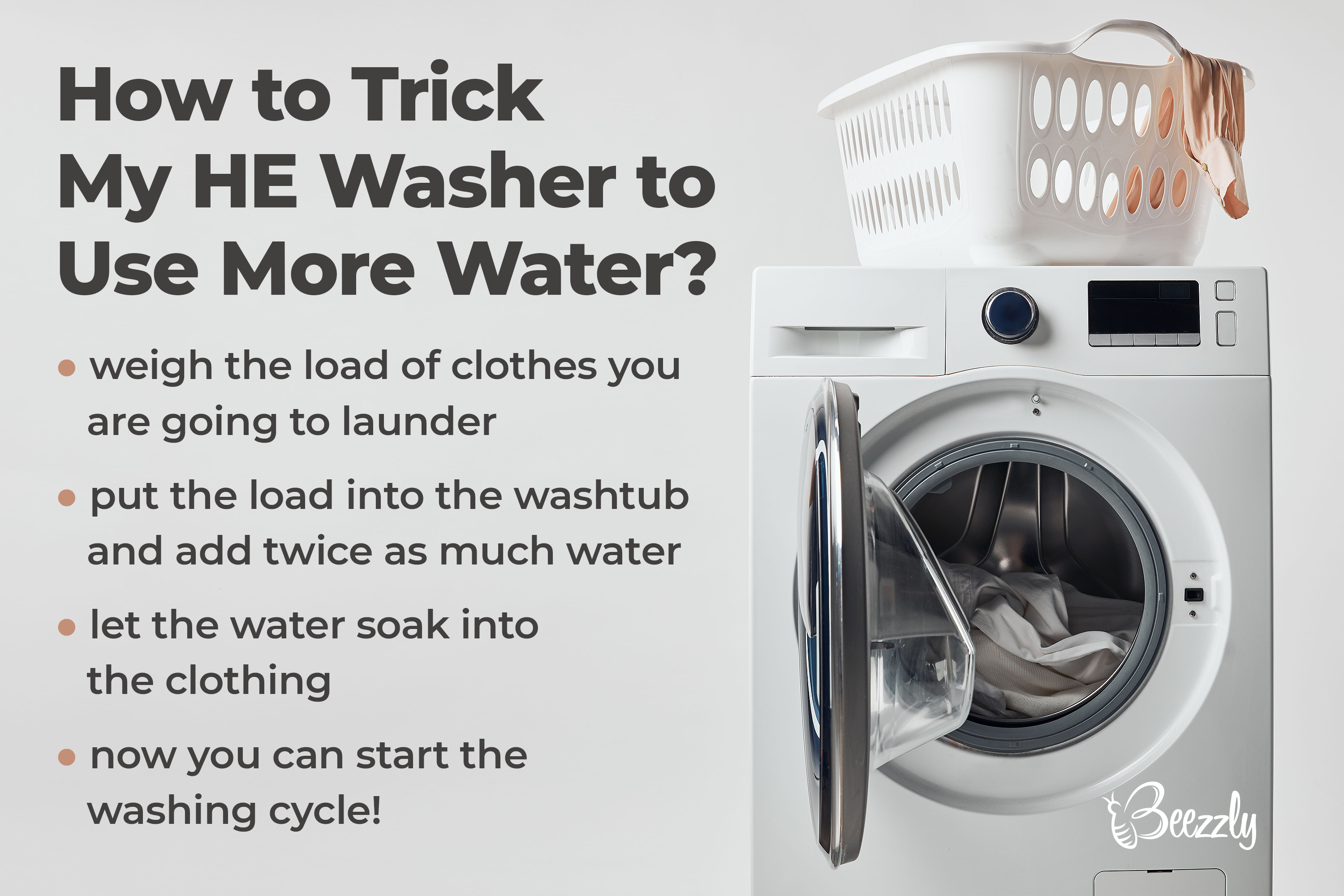 How to Trick My HE Washer to Use More Water