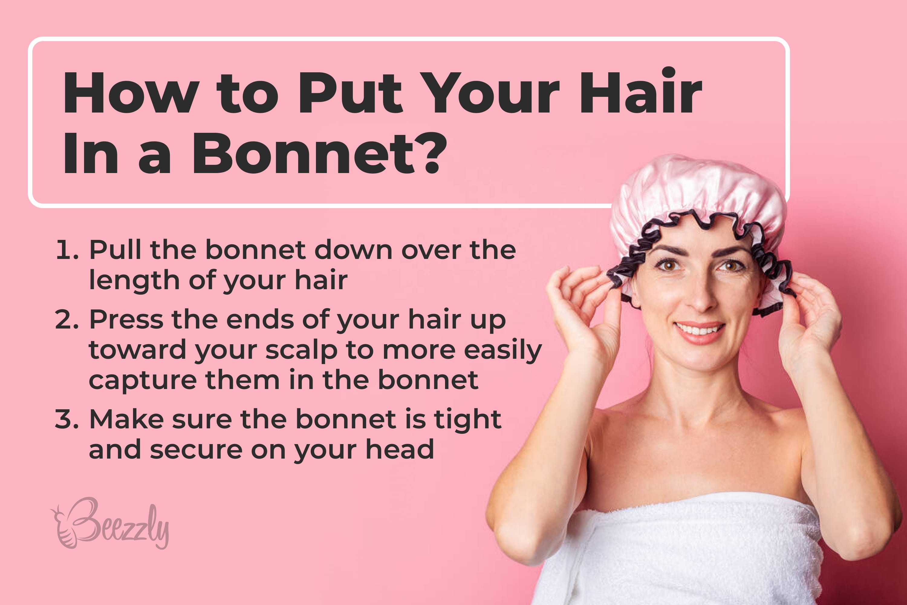 How to Put Your Hair In a Bonnet , part2