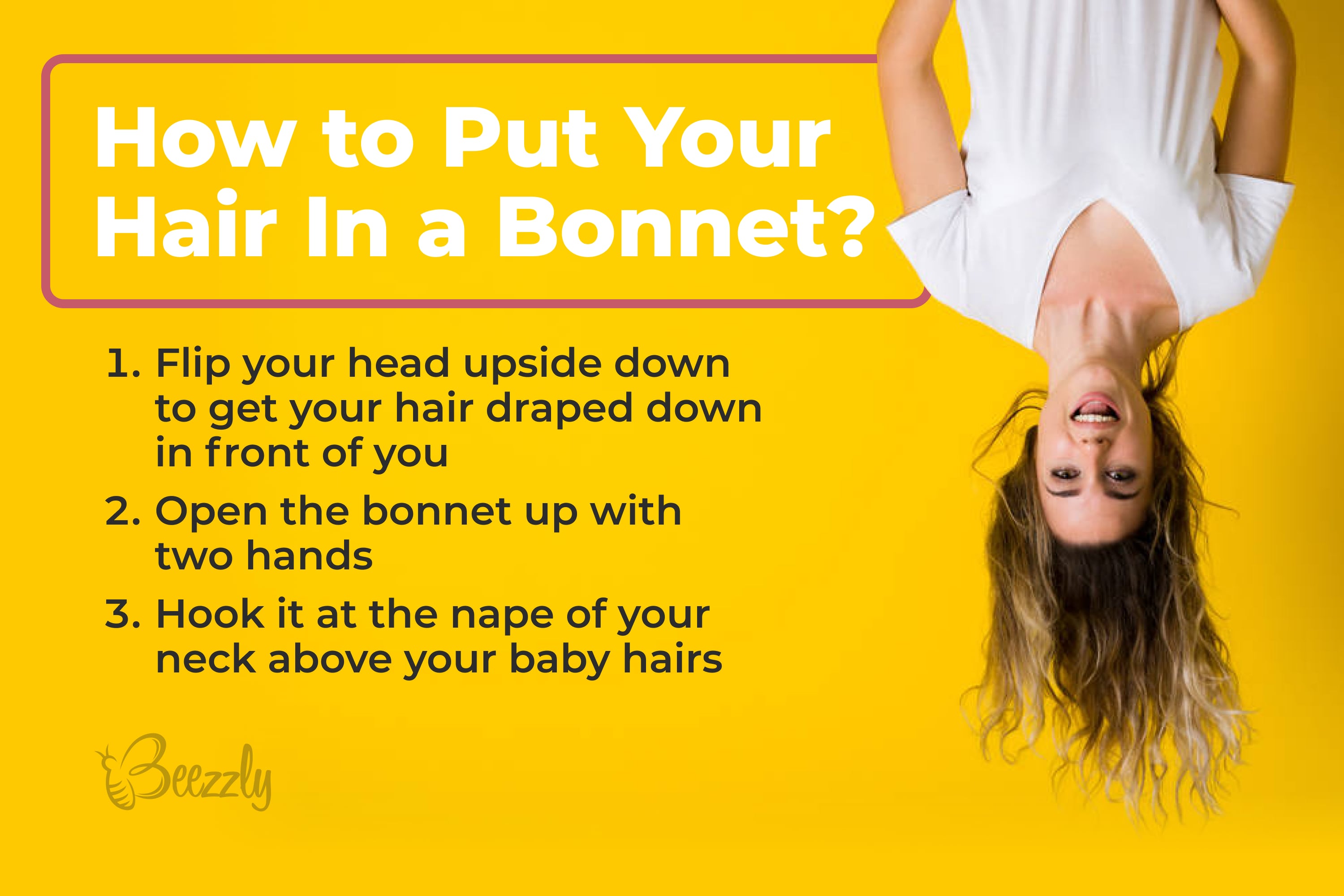 How to Put Your Hair In a Bonnet