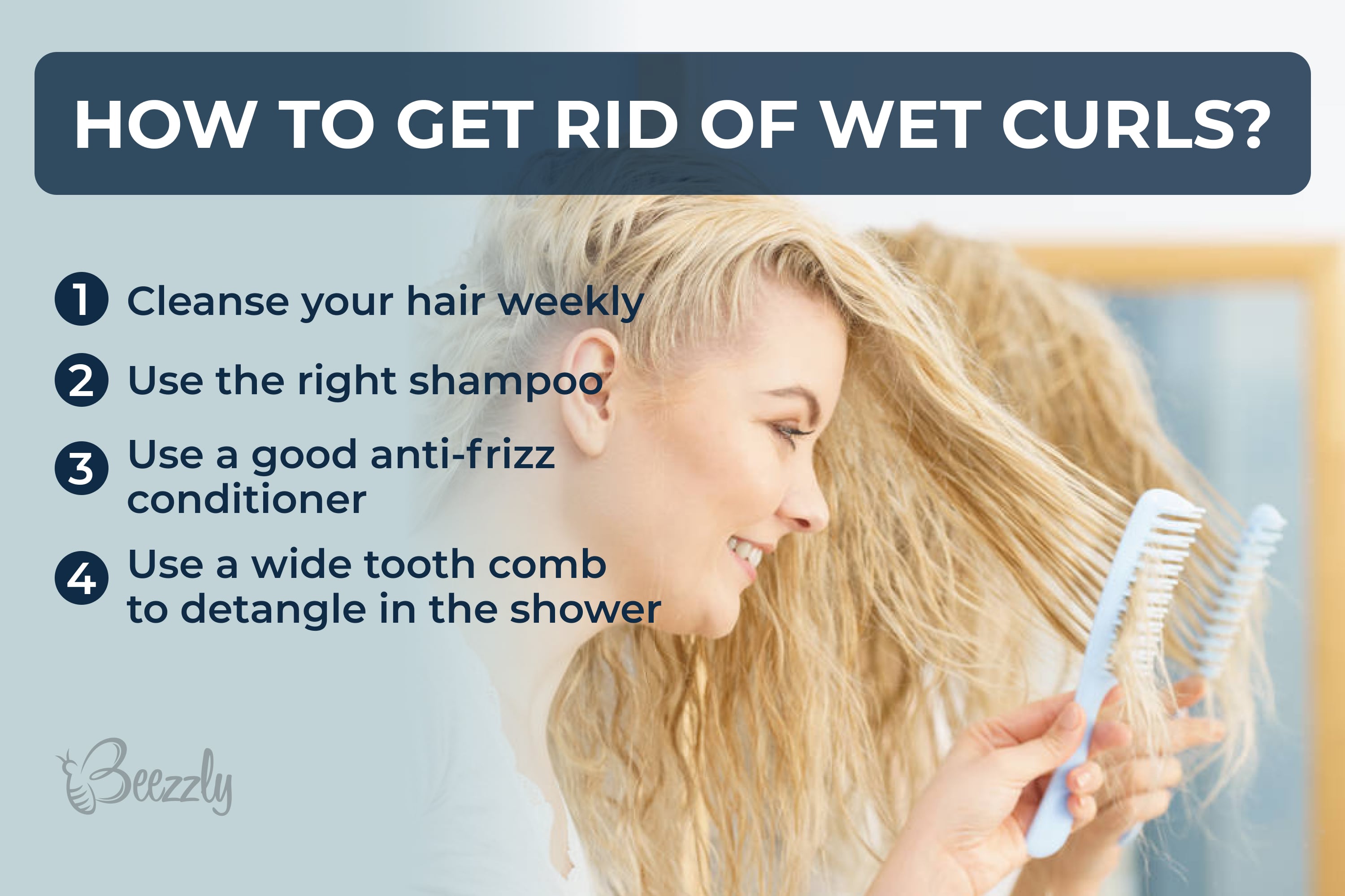 How to get rid of wet curls