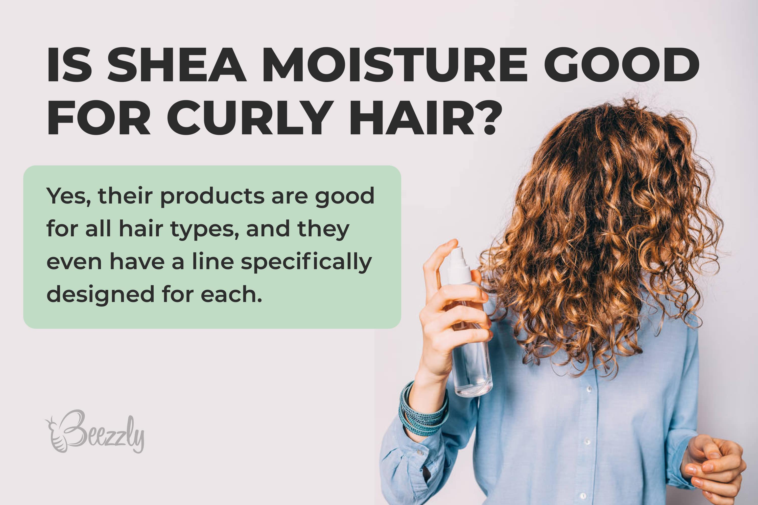 Is shea moisture good for curly hair