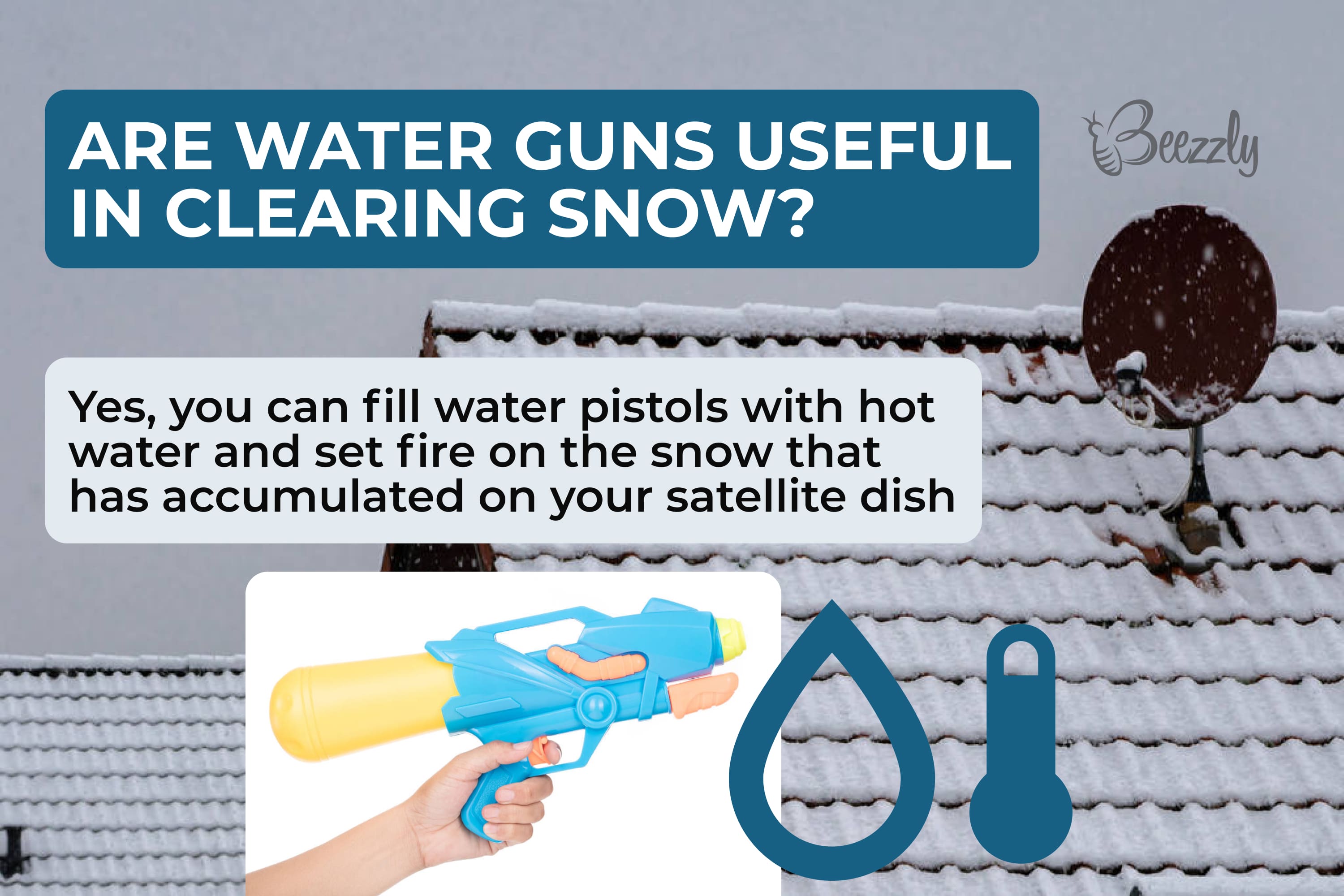 Are water guns useful in clearing snow