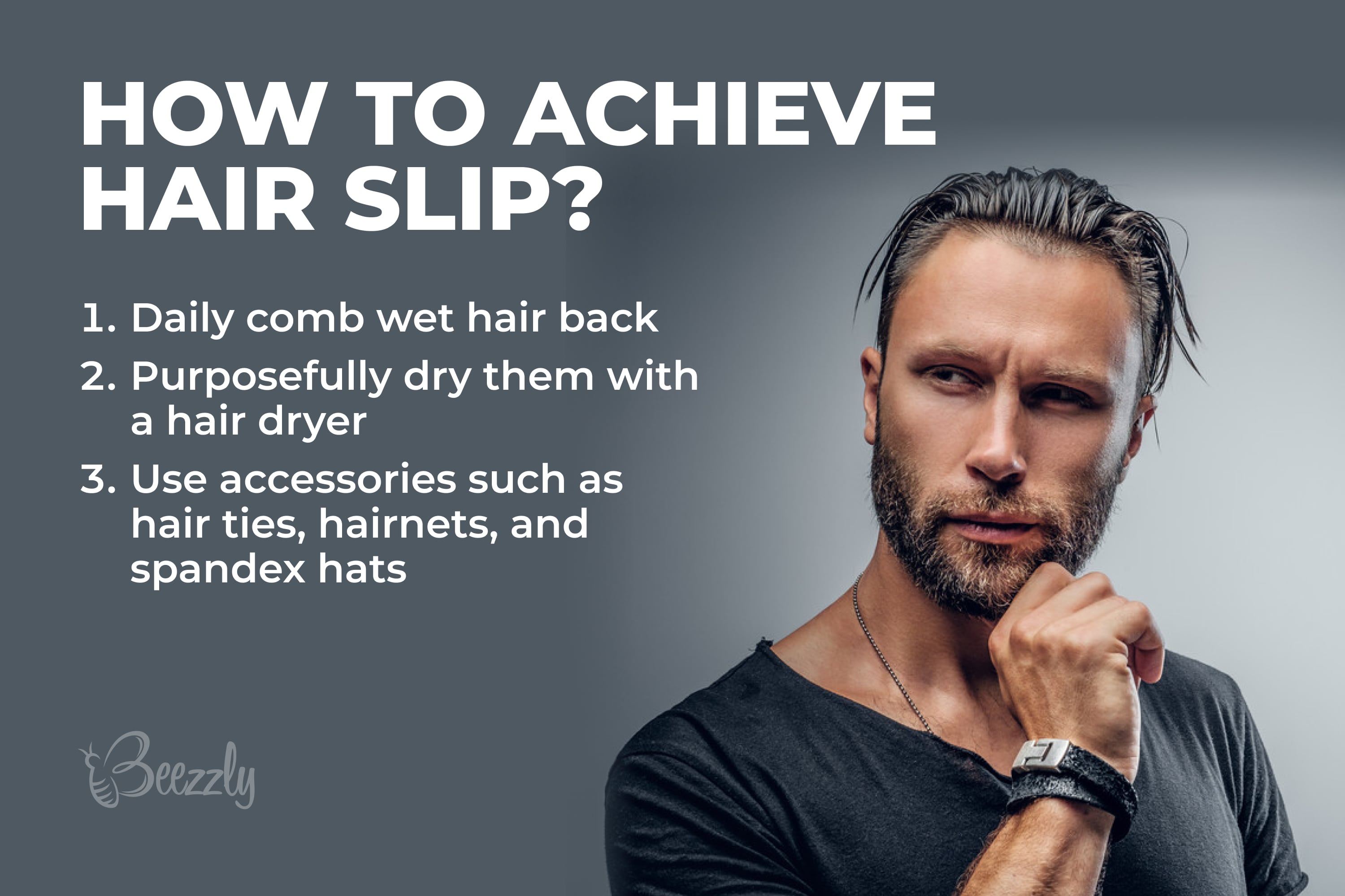 How to achieve hair slip