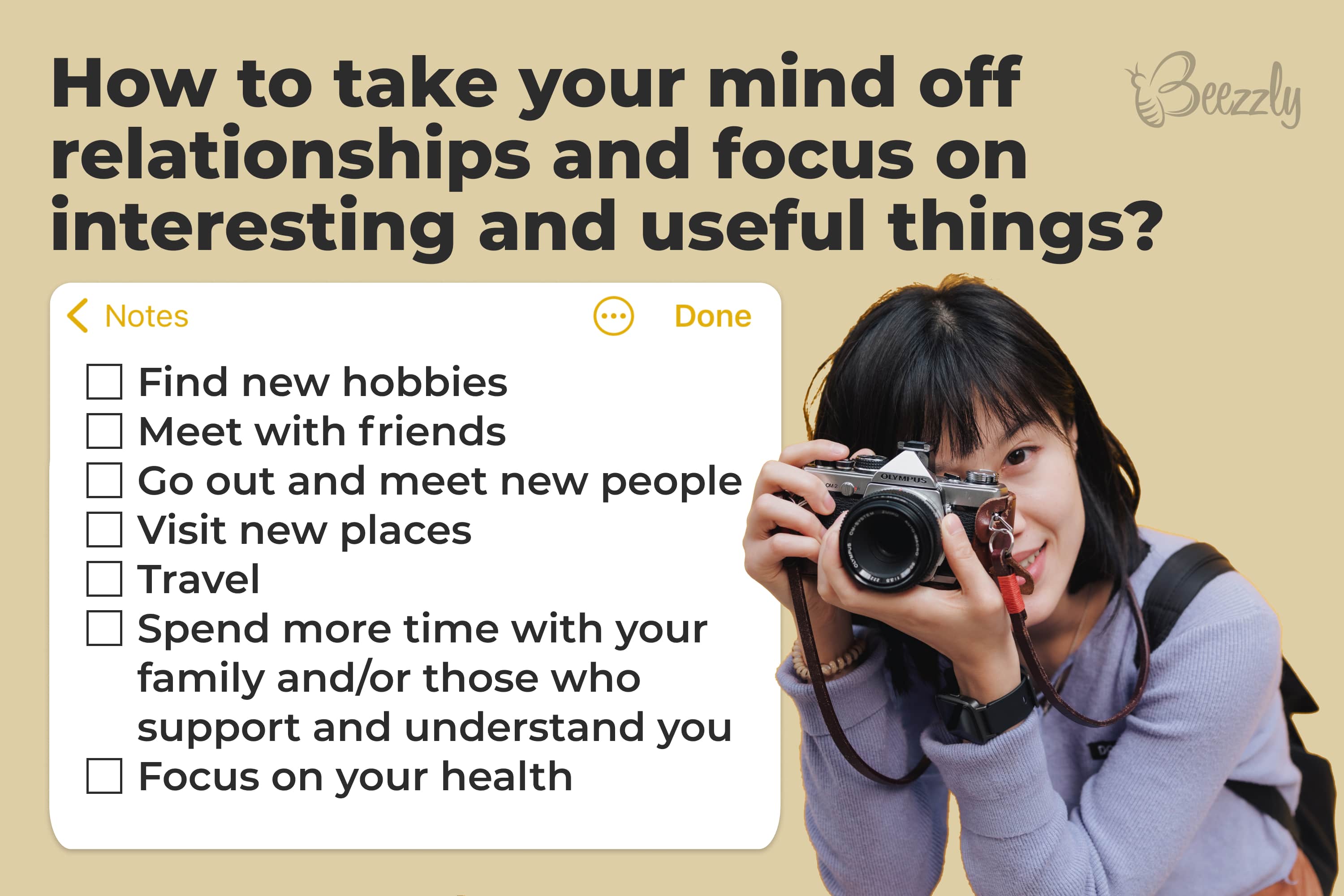 How to take your mind off relationships and focus on interesting and useful things