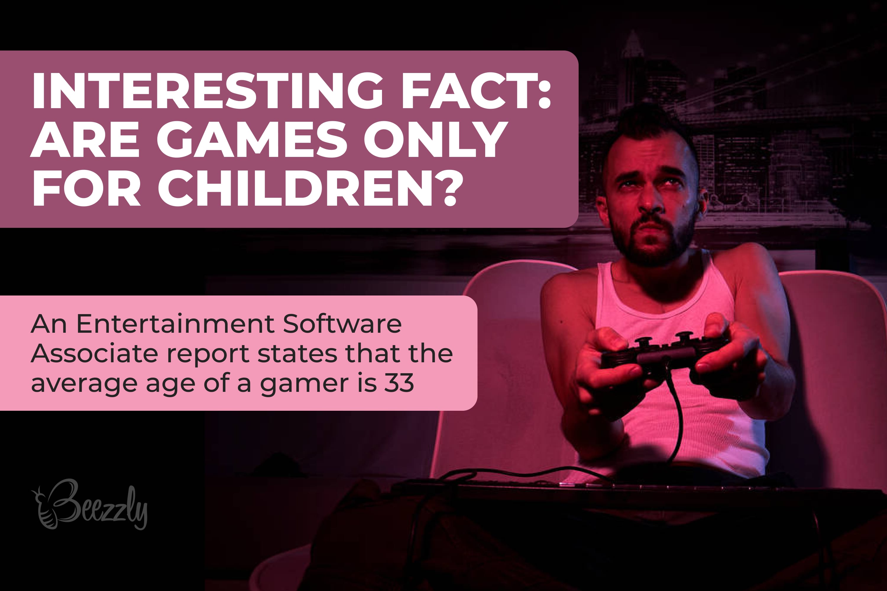 Are games only for children