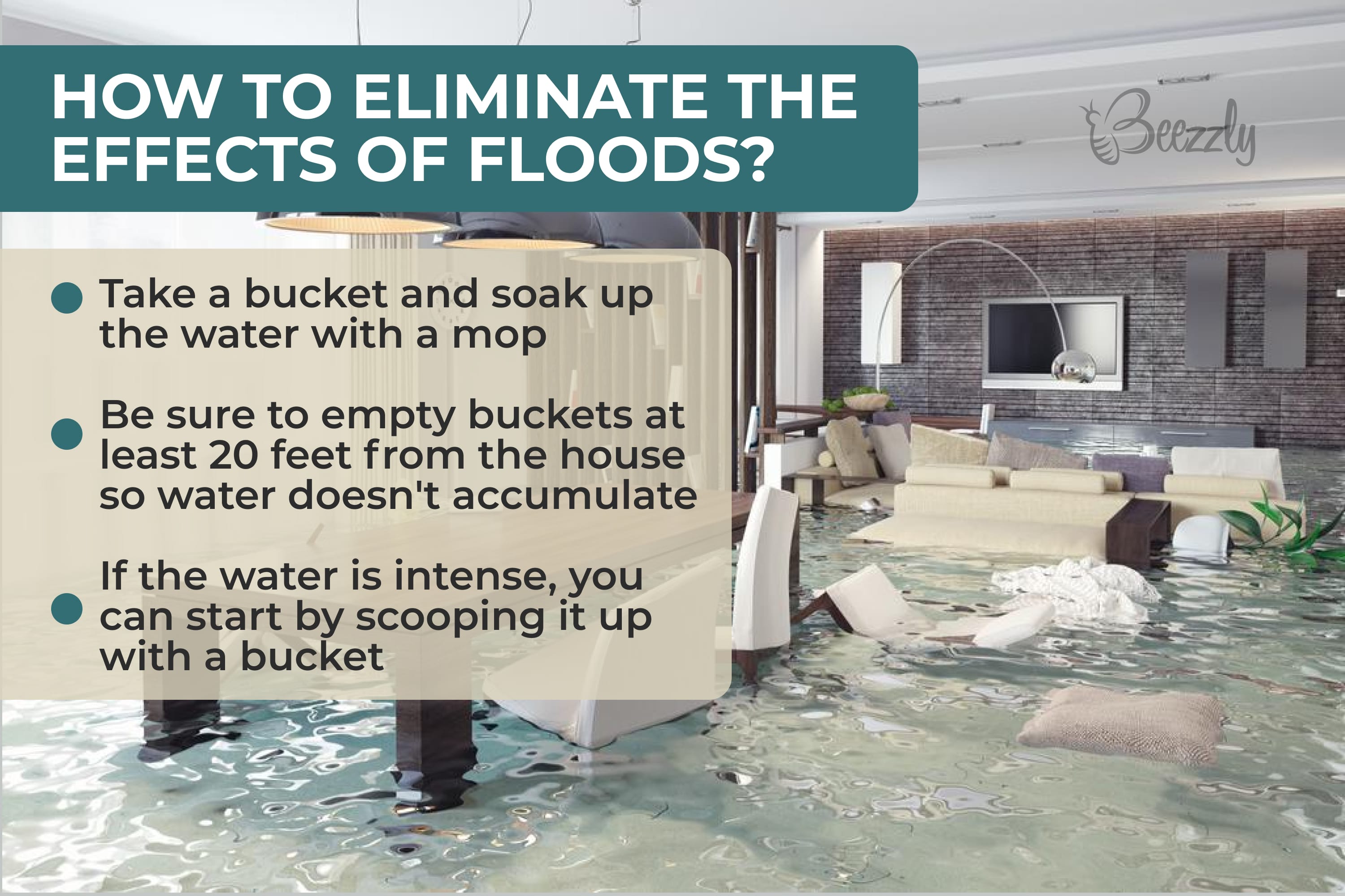 How to eliminate the effects of floods