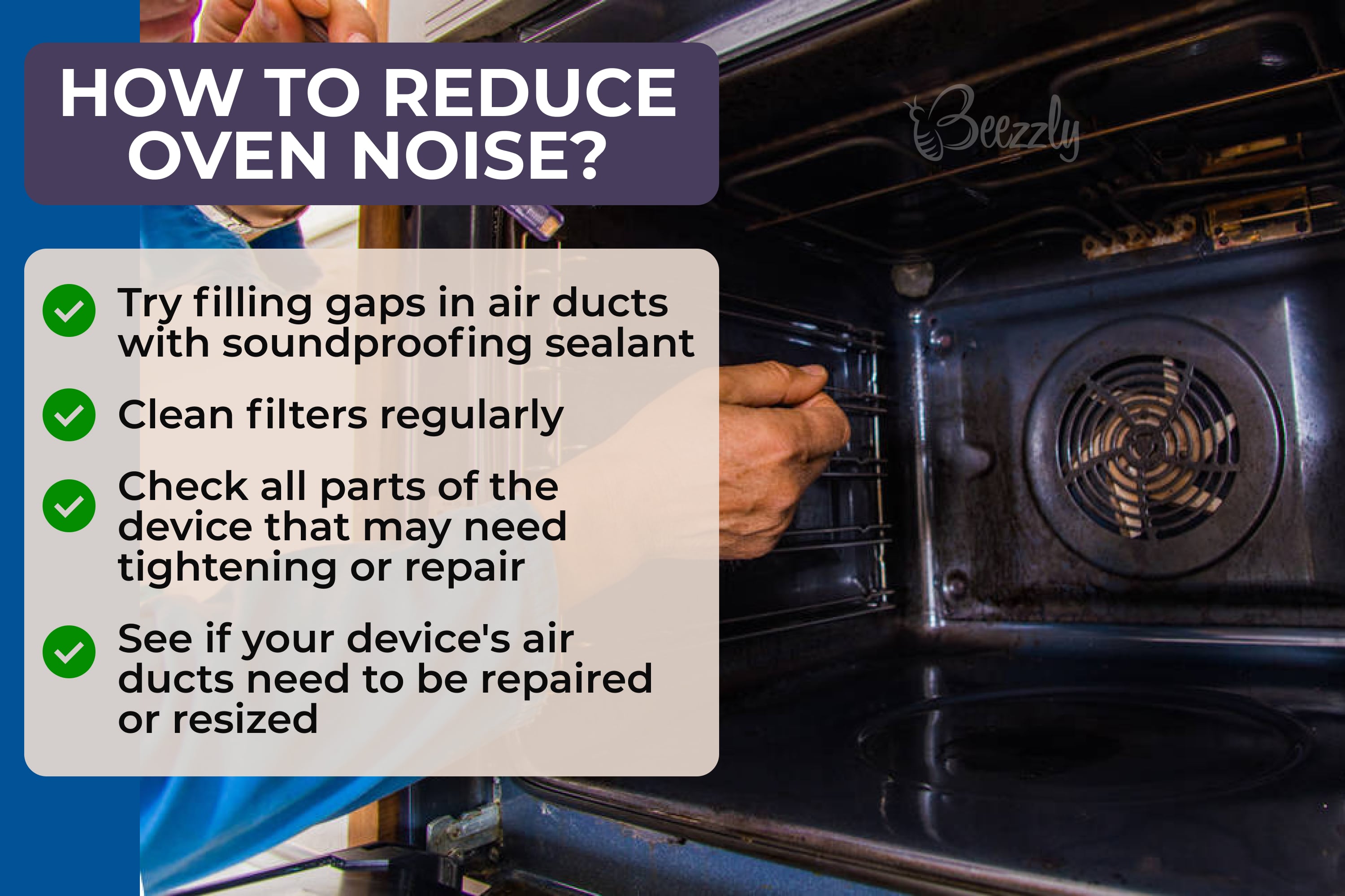 How to reduce oven noise