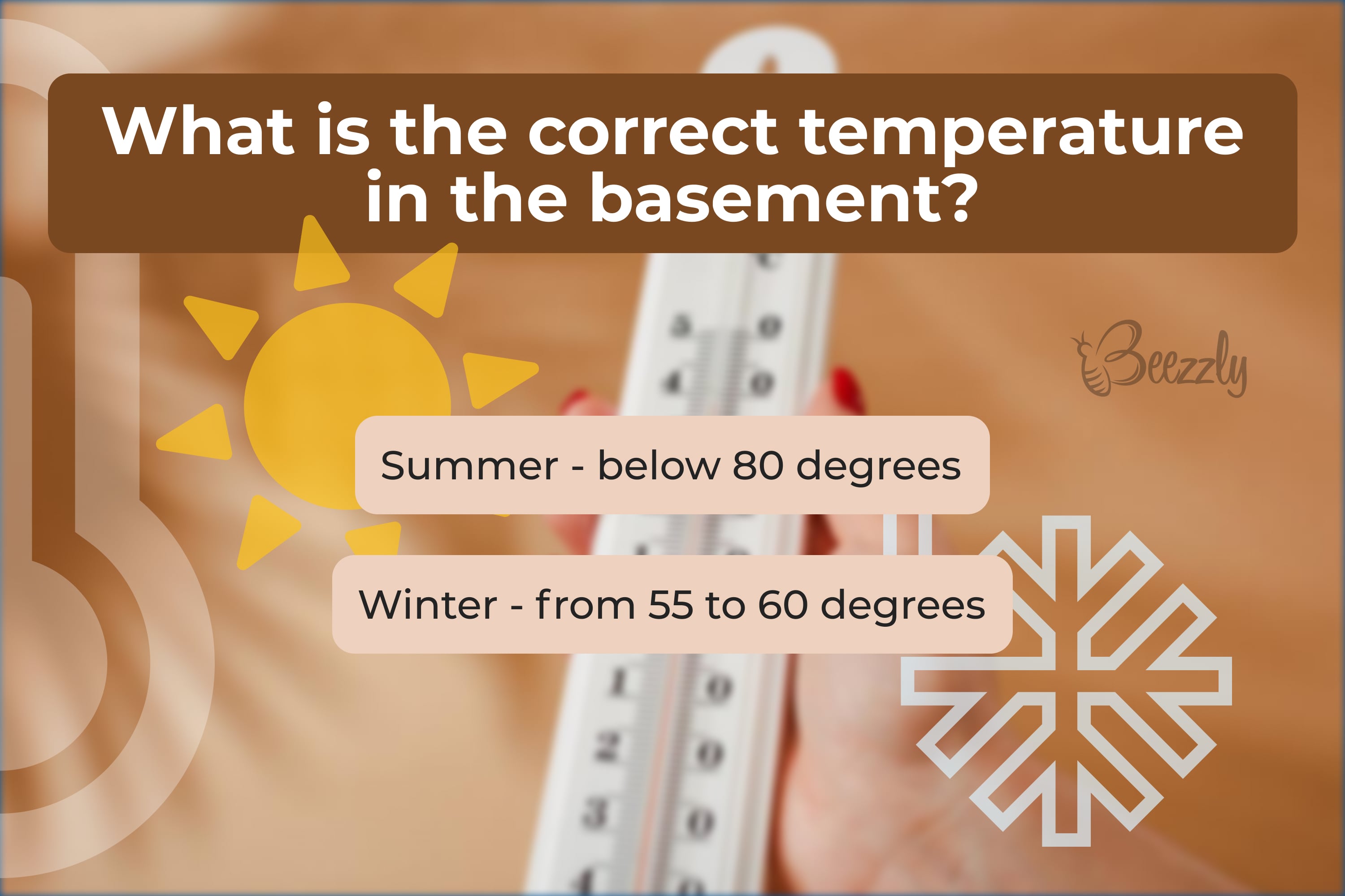 What is the correct temperature in the basement
