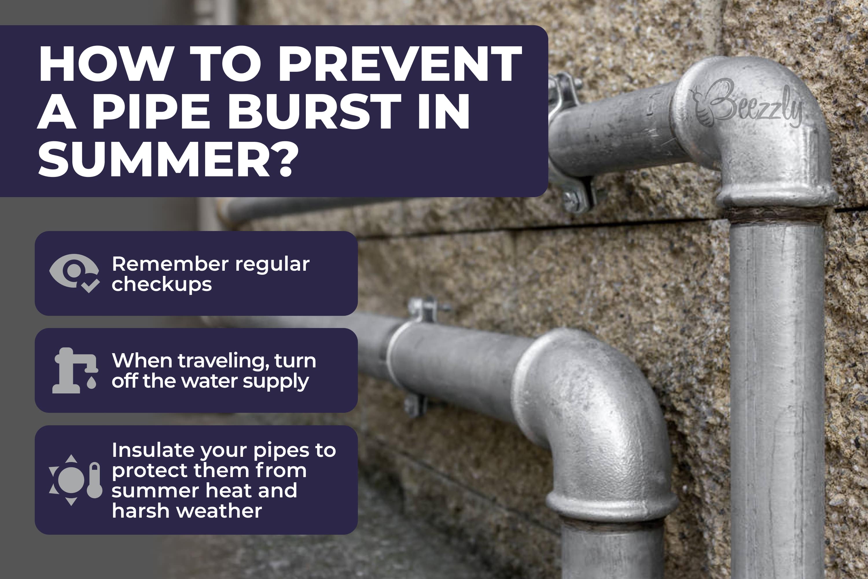 How to prevent a pipe burst in summer