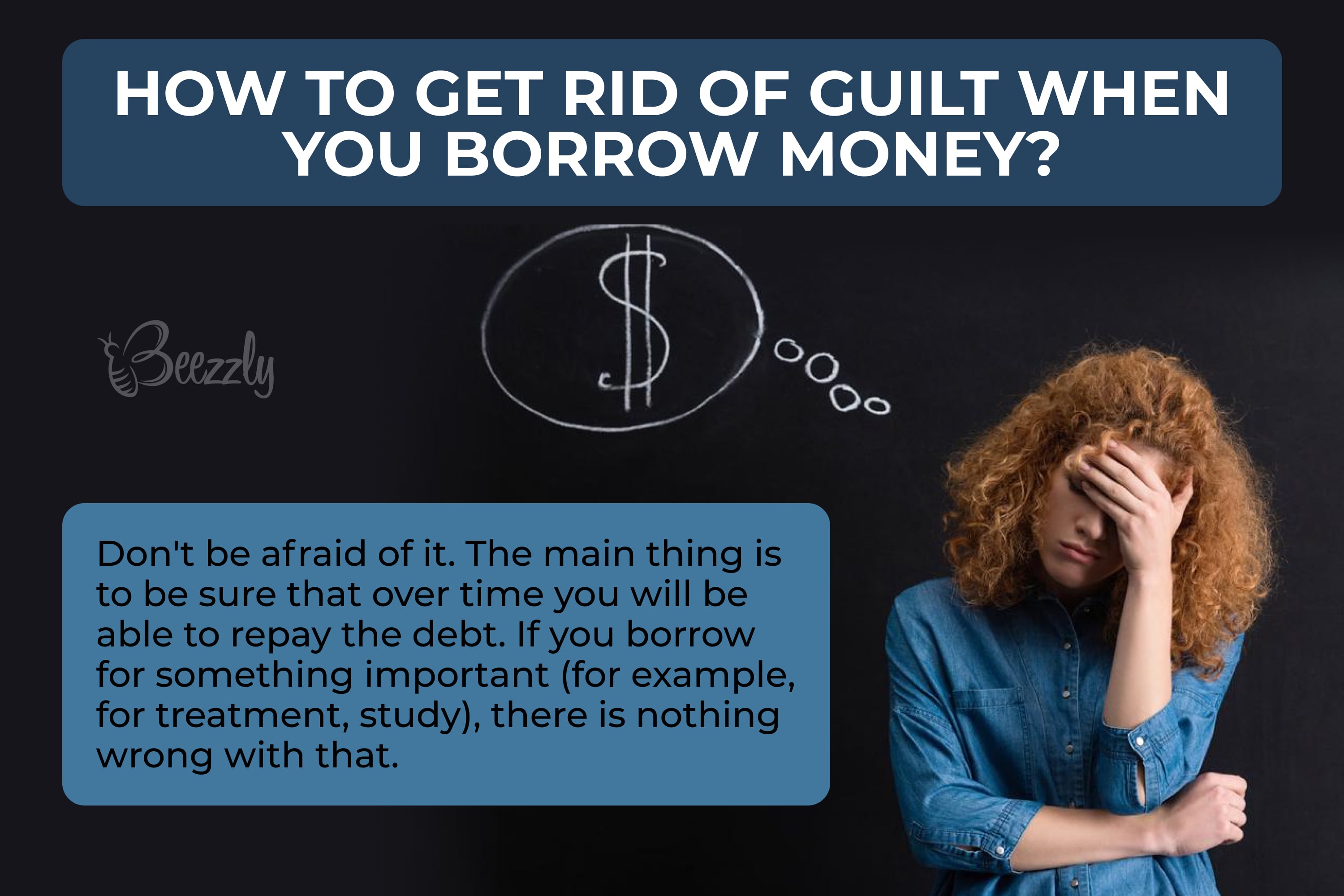 How to get rid of guilt when you borrow money