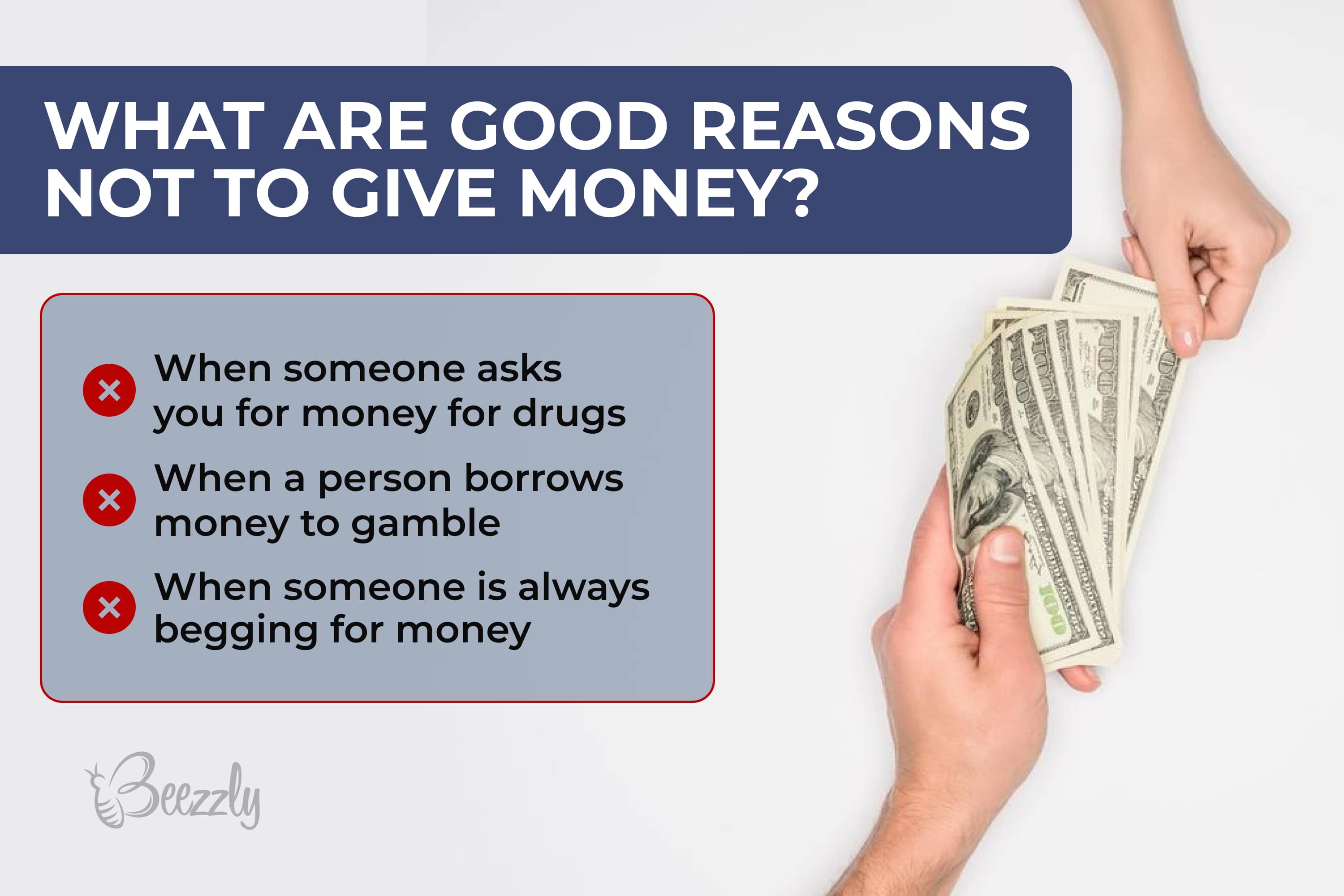 What are good reasons not to give money