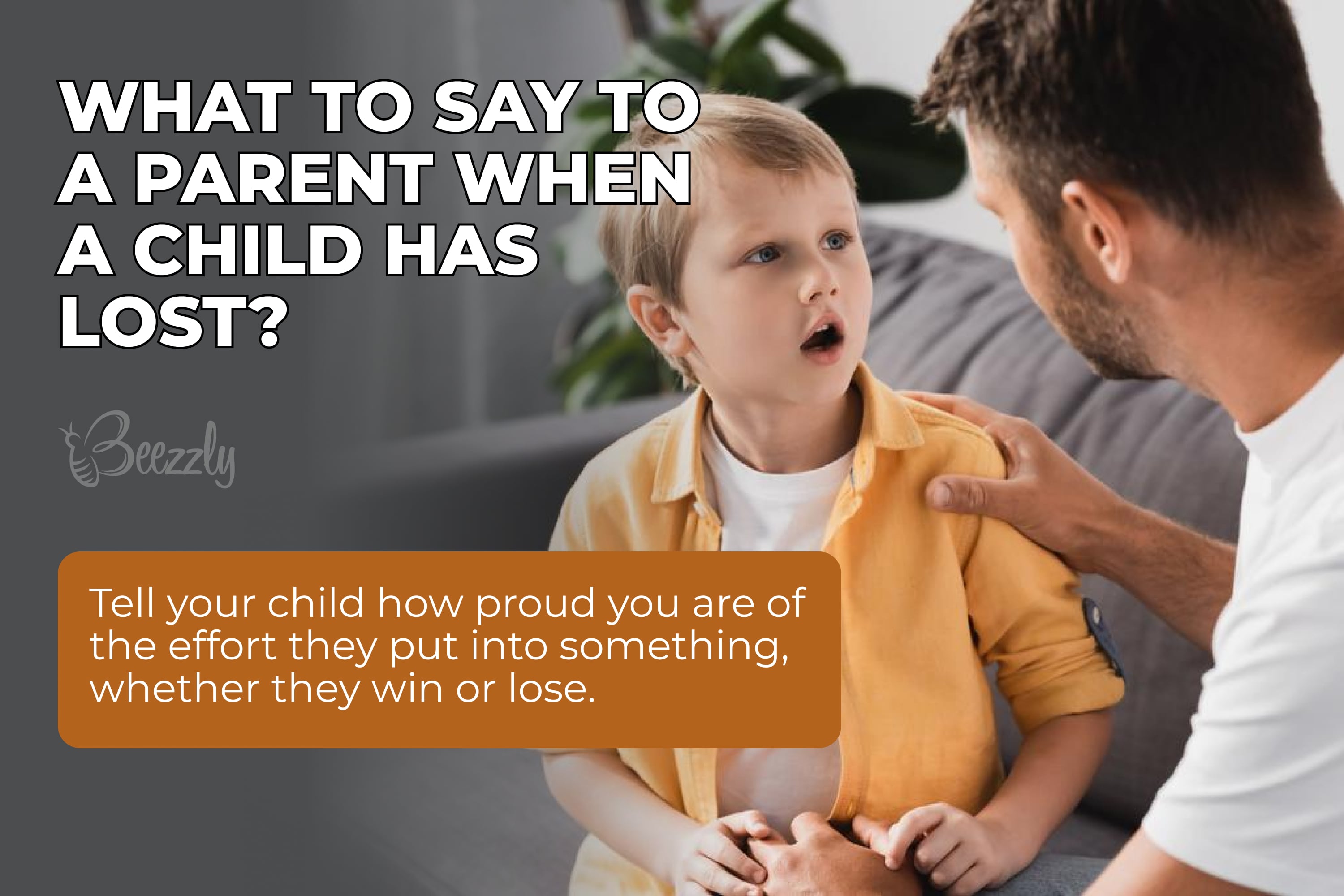 What to say to a parent when a child has lost
