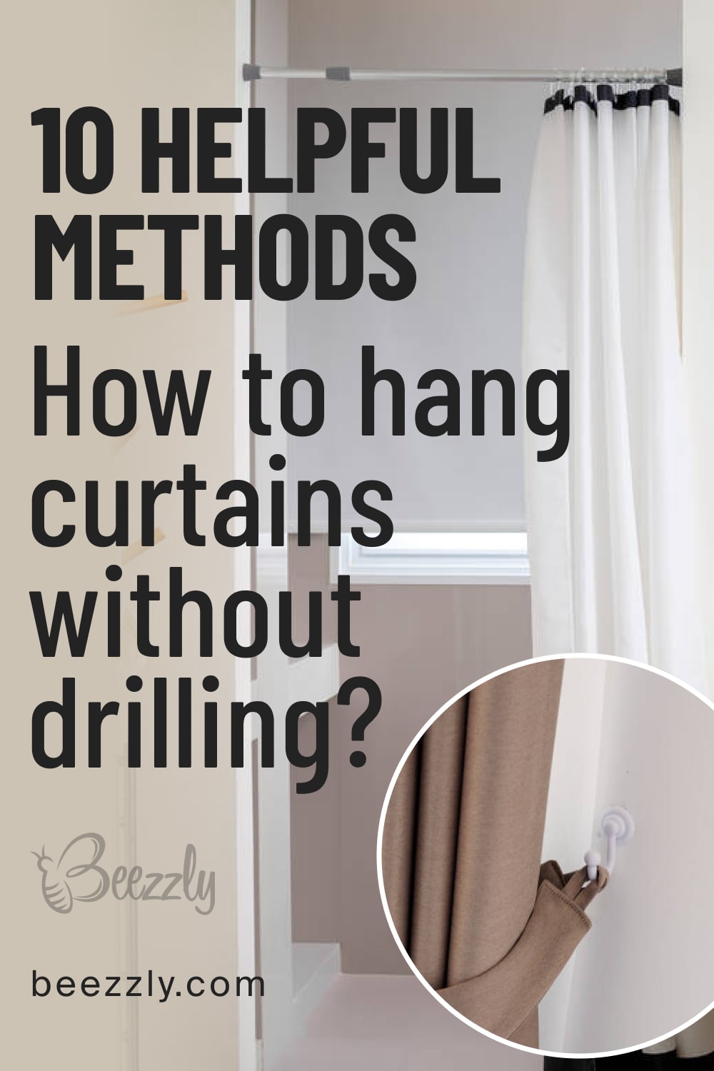 10 helpful methods.How to hang curtains Without drilling