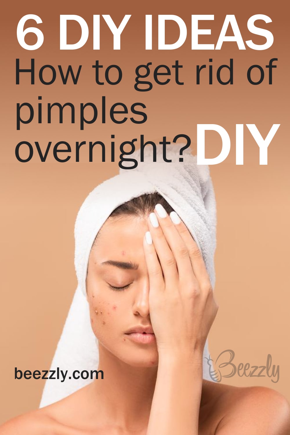 How to Get Rid of Pimples Overnight DIY
