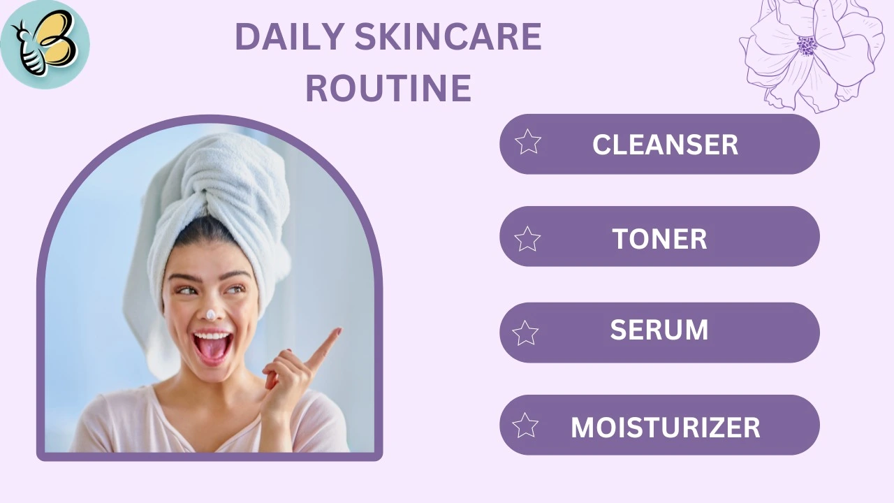 Daily Skincare Routine