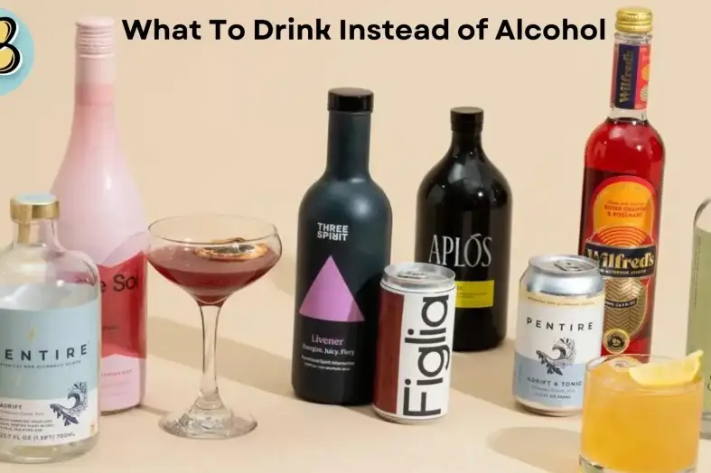 What To Drink Instead of Alcohol