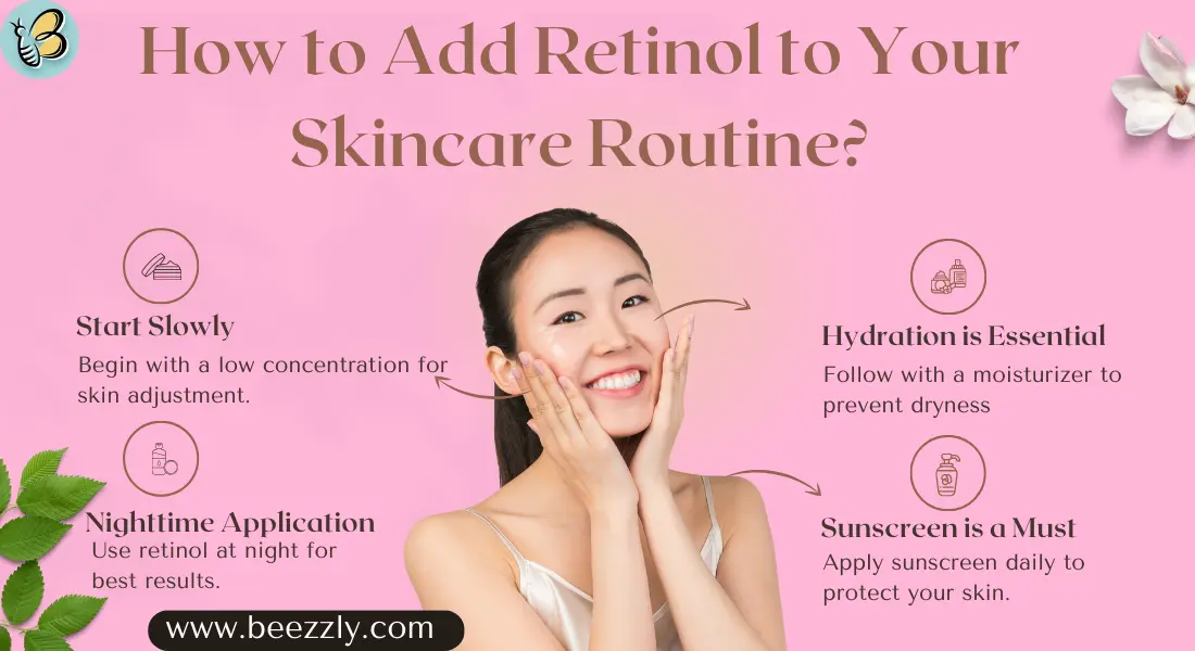 add rentinol to your skincare routine