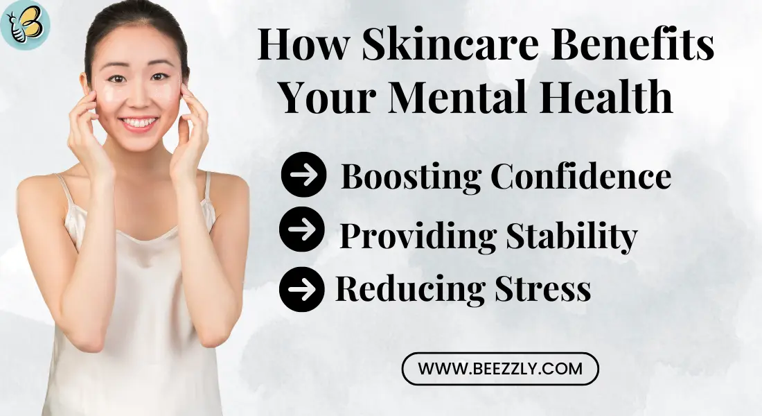 how skincare benefits your mental health