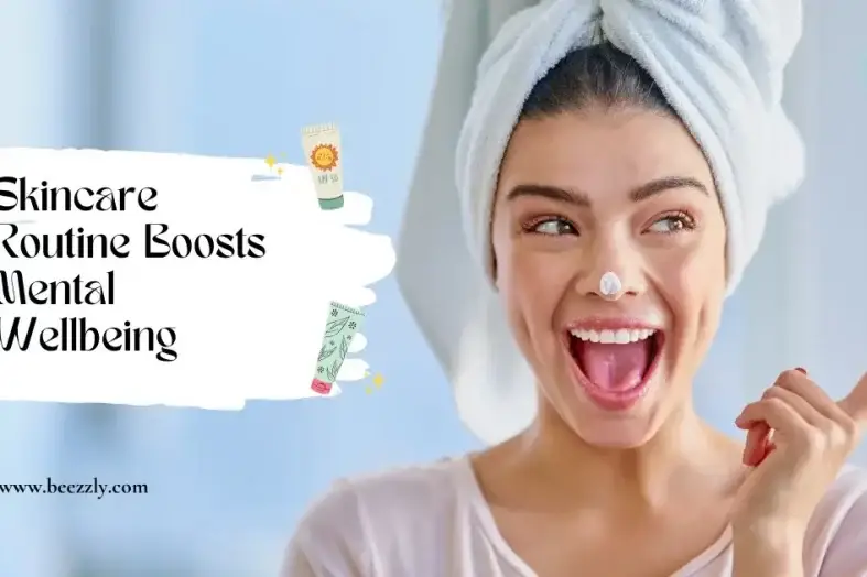 skincare routine boost mental wellbeing