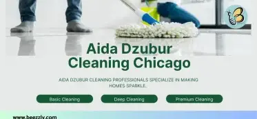 Aida Dzubur Cleaning Chicago
