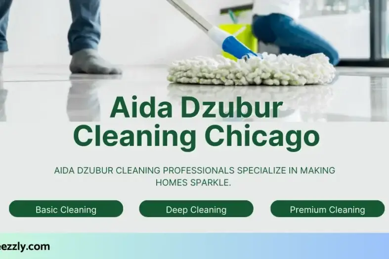 Aida Dzubur Cleaning Chicago