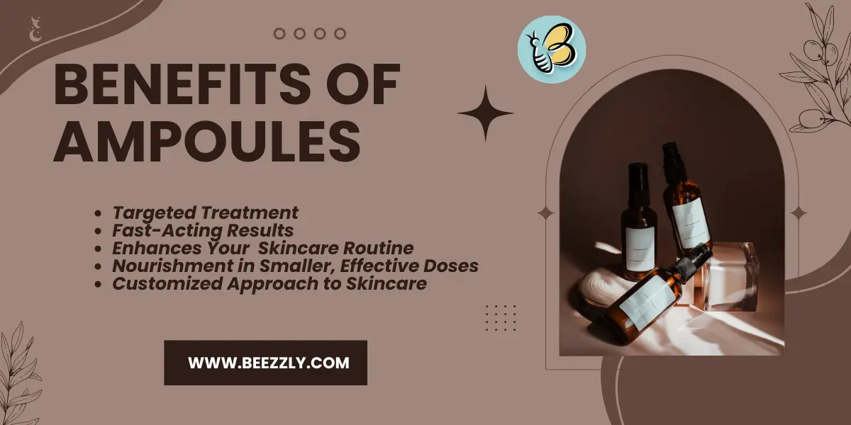 Benefits of Ampoules